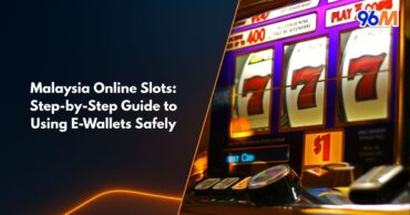Malaysia online slot machine with triple seven symbols representing guide to using e-wallets safely for casino deposits on 96M