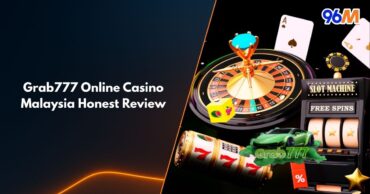 Grab777 online casino Malaysia review image showing roulette wheel, slot machine, playing cards, and 96M logo