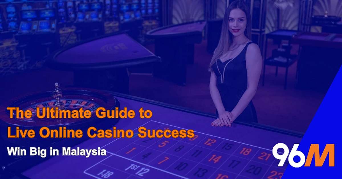 Live Casino Malaysia