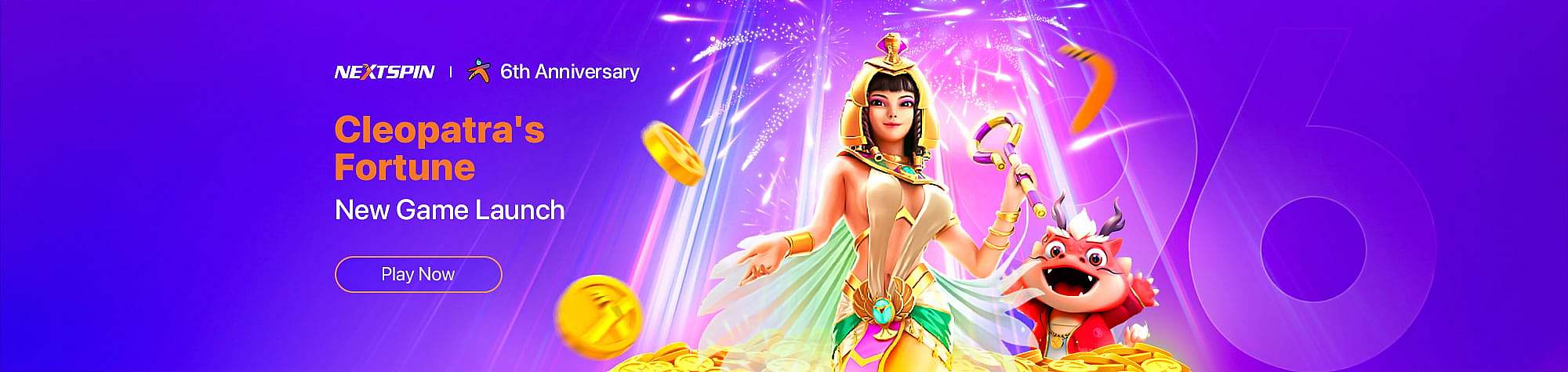 Nextspin 6th Anniversary banner for Cleopatra’s Fortune game launch - 96M Casino